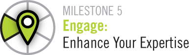 Milestone 5 Engage:Enhance Your Expertise